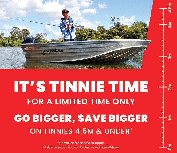 It’s Tinny Time! Go Bigger, Save Bigger with Stacer